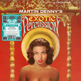 DENNY,MARTIN – EXOTIC PERCUSSION (SEA GLASS VINYL) - LP •