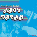 SUZUKI,ISAO – AKO'S DREAM - LP •