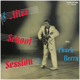 BERRY,CHUCK – AFTER SCHOOL SESSION (CHESS ACOUSTIC SOUNDS SERIES) - LP •