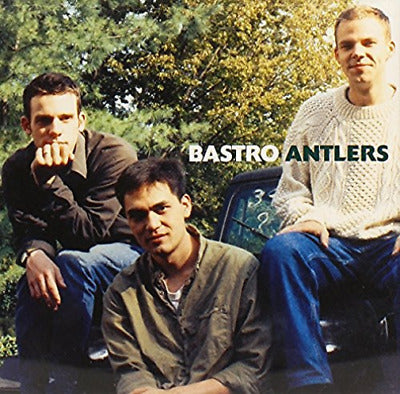 BASTRO – ANTLERS: LIVE 1991 - CD •