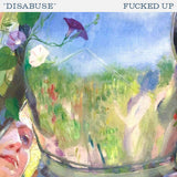FUCKED UP – DISABUSE (TRANSLUCENT EMERALD) - 7" •