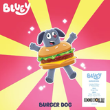 BLUEY – BURGER DOG / BLUEY THEME (PICTURE DISC) (RSD25) - 7" •