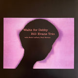 EVANS,BILL TRIO – WALTZ FOR DEBBY (180 GRAM BABY PINK) - LP •