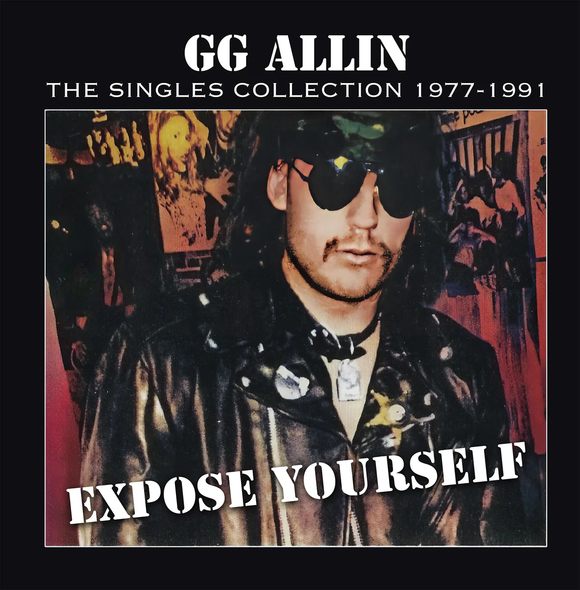 ALLIN,GG – EXPOSE YOURSELF: SINGLES (INDIE EXCLUSIVE MARS ATTACKS COLORED VINYL) - LP •