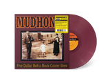 MUDHONEY – FIVE DOLLAR BOB'S MOCK COOTER STEW (DARK RED VINYL) - LP •