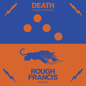 DEATH/ROUGH FRANCIS – SPLIT 7 INCH (INDIE EXCLUSIVE) - 7" •