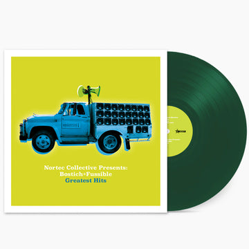 BOSTICH + FUSSIBLE – NORTEC COLLECTIVE PRESENTS: BOSTICH + FUSSIBLE GREATEST HITS (GREEN VINYL) - LP •