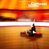 SHAME – CUTTHROAT (HOTSHOTS ORANGE) - LP •