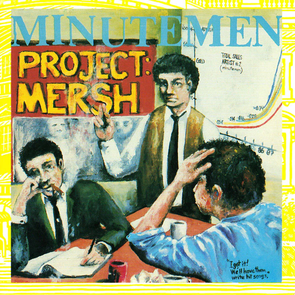 MINUTEMEN PROJECT MERSH LP – Lunchbox Records MINUTEMEN PROJECT MERSH LP – Lunchbox Records