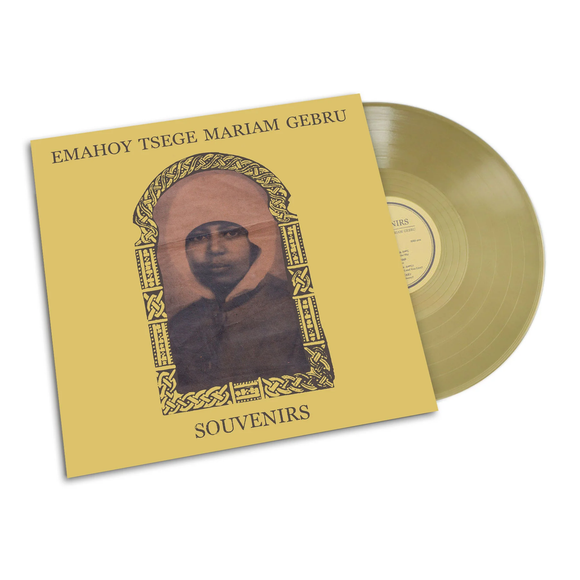 GEBRU,EMAHOY TSEGE MARIAM – SOUVENIRS (GOLD VINYL) - LP •