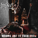 DYING FETUS – WRONG ONE TO FUCK WITH (POOL OF BLOOD) - LP •