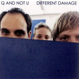 Q & NOT U – DIFFERENT DAMAGE (COKE BOTTLE CLEAR) - LP •