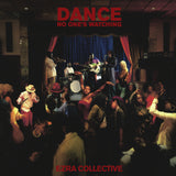 EZRA COLLECTIVE – DANCE, NO ONE'S WATCHING (RED VINYL) - LP •