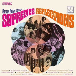 ROSS,DIANA & THE SUPREMES – REFLECTIONS (LTD) - LP •