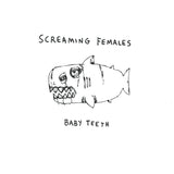 SCREAMING FEMALES – BABY TEETH (BLUE VINYL) - LP •