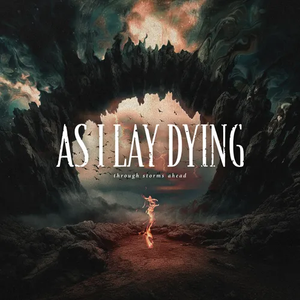 AS I LAY DYING – THROUGH STORMS AHEAD (INDIE EXCLUSIVE) - CD •