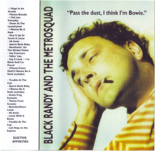 BLACK RANDY & THE METROSQUAD PASS THE DUST I THINK I'M BOWI TAPE ...