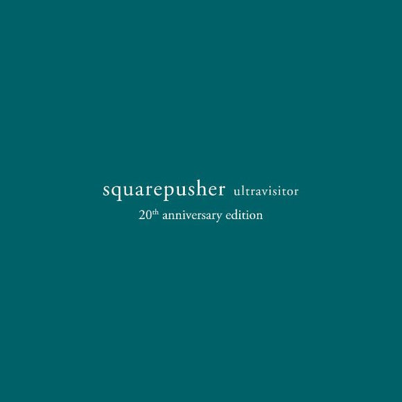 SQUAREPUSHER – ULTRA-VYBEISITOR (20TH ANNIVERSARY) - CD •