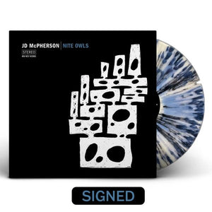 MCPHERSON,JD – NITE OWLS (SIGNED INDIE EXCLUSIVE WHITE BLACK BLUE NITE OWL SPLATTER) - LP •