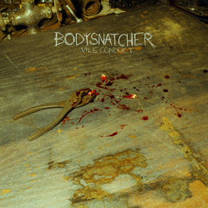 BODYSNATCHER – VILE CONDUCT - CD •