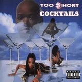 TOO $HORT – COCKTAILS (CLEAR WITH BLUEJAY & SILVER SPLATTER) (RSD BLACK FRIDAY 2024) - LP •