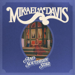 DAVIS,MIKAELA – SOUTHERN STAR - CD •