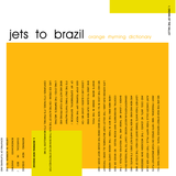 JETS TO BRAZIL – ORANGE RHYMING DICTIONARY (WHITE W/ORANGE & BROWN) - LP •