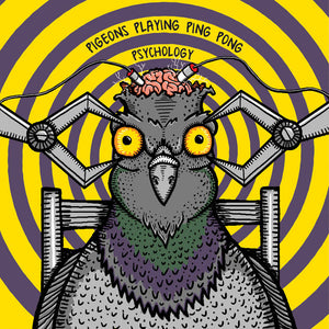 PIGEONS PLAYING PING PONG – PSYCHOLOGY (YELLOW W/PURPLE SPLATTER) - LP •