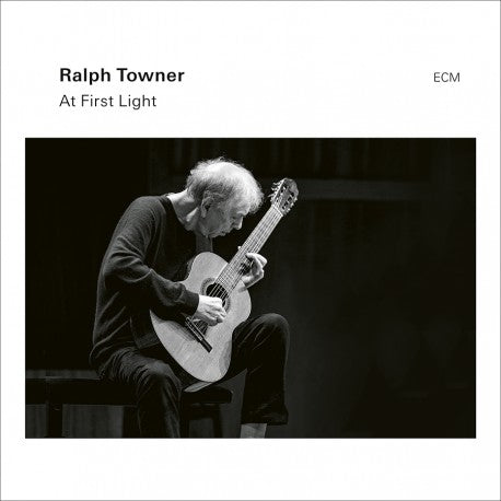 TOWNER,RALPH – AT FIRST LIGHT - LP •