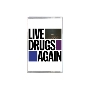 WAR ON DRUGS – LIVE DRUGS AGAIN - TAPE •