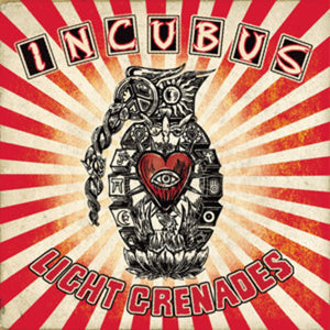 INCUBUS – LIGHT GRENADES - LP •