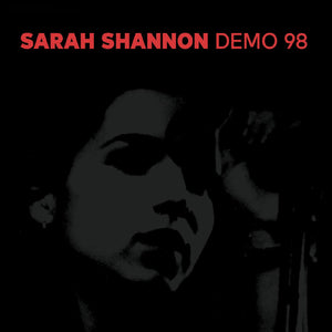 SHANNON,SARAH – DEMO 98 - LP •