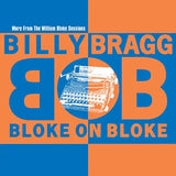 BRAGG,BILLY – BLOKE ON BLOKE (ORANGE/BLUE SPLIT) (RSD24) - LP •