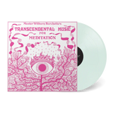 BURCHETTE,MASTER WILBURN – TRANSCENDENTAL MUSIC FOR MEDITATION (MILKY CLEAR VINYL) - LP •