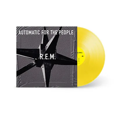 R.E.M. – AUTOMATIC FOR (YELLOW VINYL INDIE EXCLUSIVE) (25TH ANNIVERARY) - LP •