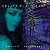 MOJAVE PHONE BOOTH – HOLLOW THE NUMBERS (PURPLE GREEN VINYL) - LP •