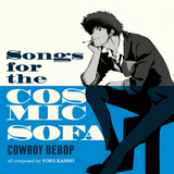 SEATBELTS – COWBOY BEBOP: SONGS FOR THE COSMIC SOFA (LIGHT BLUE VINYL) - LP •