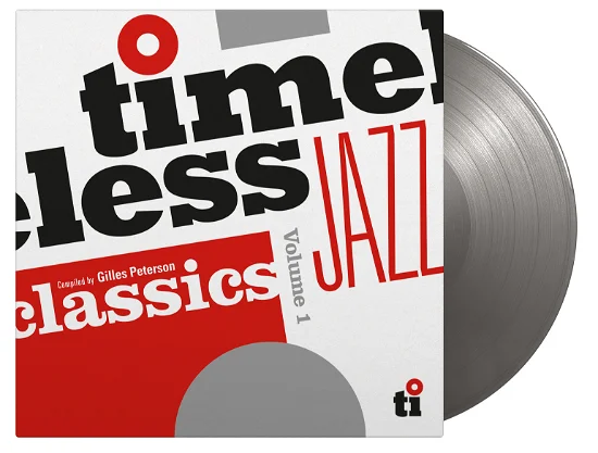 TIMELESS JAZZ CLASSICS VOL.1 – COMPILED BY GILLES PETERSON (SILVER VINYL) (RSD24) - LP •