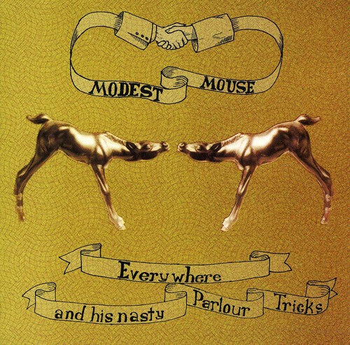 MODEST MOUSE – EVERYWHERE & HIS NASTY PARLOUR TRICKS - CD •