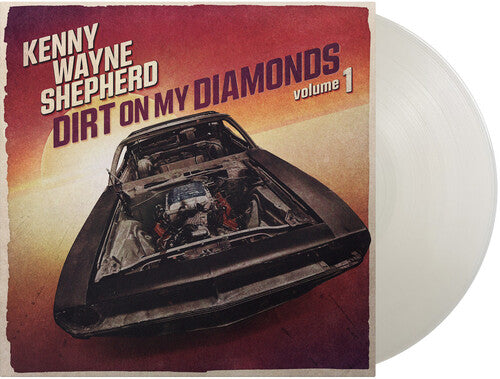 SHEPHERD,KENNY WAYNE – DIRT ON MY DIAMONDS VOL. 1 (COLORED VINYL) - LP •