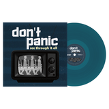 DON'T PANIC – SEE THROUGH IT ALL (SEA BLUE) - LP •
