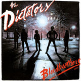 DICTATORS – BLOODBROTHERS (WHITE VINYL - 180 GRAM) - LP •