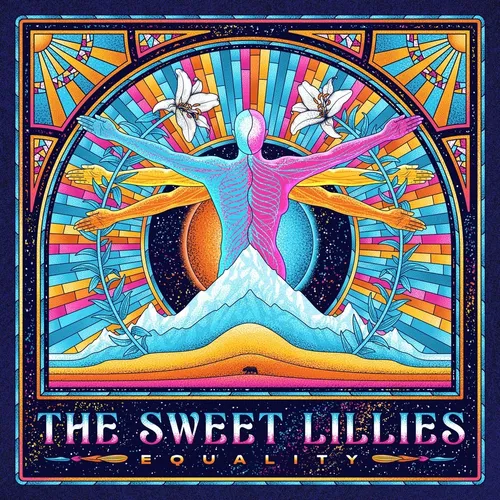 SWEET LILLIES – EQUALITY (INDIE EXCLUSIVE) - LP •