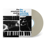 AMERICAN ANALOG SET – FUN OF WATCHING FIREWORKS (CLOUDY CLEAR) - LP •