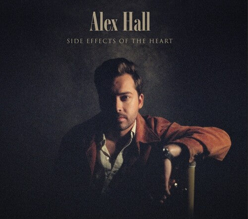 HALL,ALEX – SIDE EFFECTS OF THE HEART (150 GRAM) - LP •