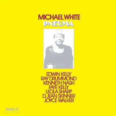 WHITE,MICHAEL – PNEUMA - LP •