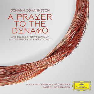 BJARNASON,DANIEL / ICELAND SYMPHONY ORCHESRTRA – JOHANN JOHANNSSON: A PRAYER TO THE DYNAMO - LP •