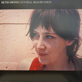 ORTON,BETH – CENTRAL RESERVATION (UK) - LP •