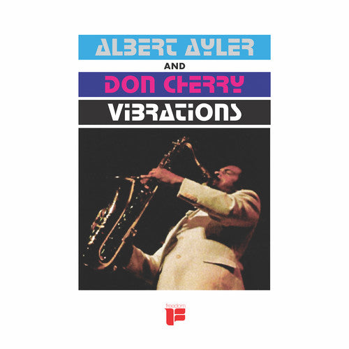 AYLER,ALBERT / CHERRY,DON – VIBRATIONS - LP •