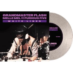 GRANDMASTER FLASH – WHITE LINES (CLEAR GLITTER) - 7" •